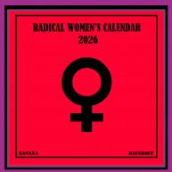 Radical Women's Calendar 2026